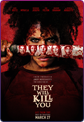 They Will Kill You
